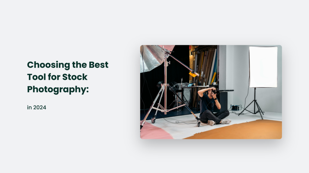 Best Tool For Stock Photography