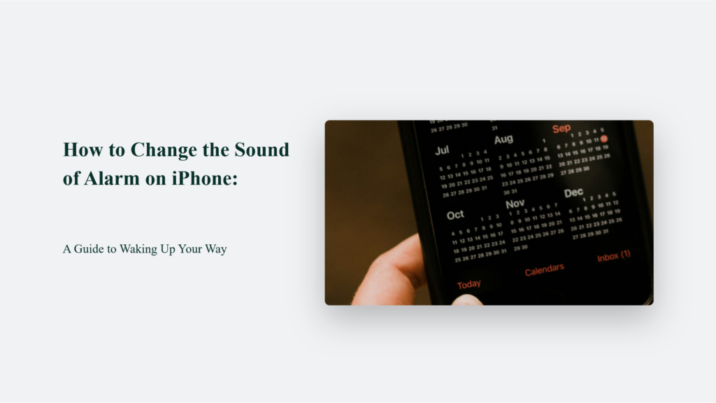 How To Change The Sound Of Alarm On Iphone: A Guide To Waking Up Your Way How To Change The Sound Of Alarm On Iphone
