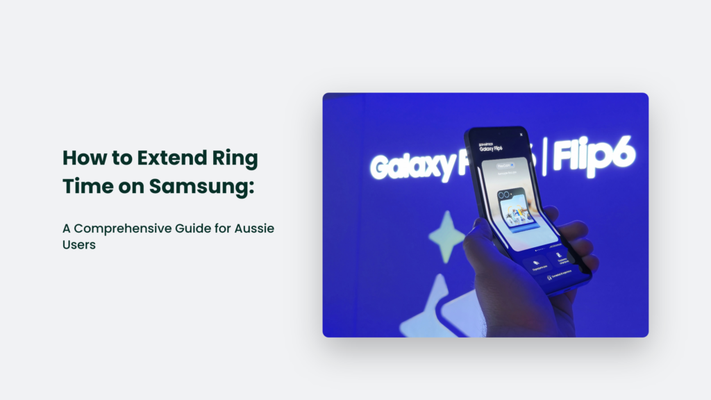 How To Extend Ring Time On Samsung