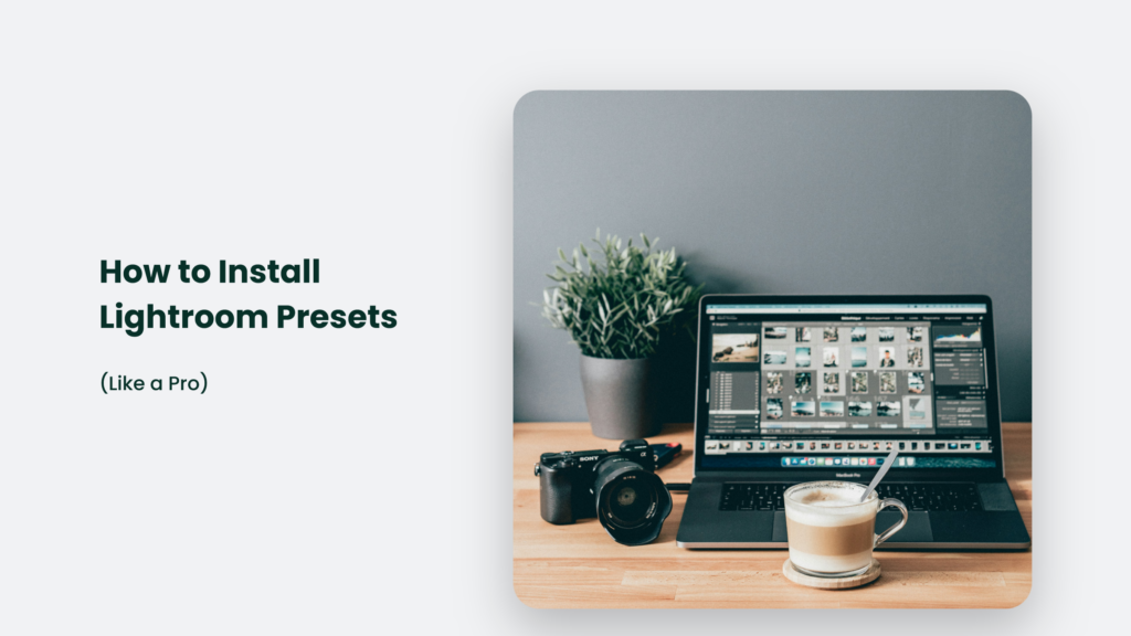 How To Install Lightroom Presets