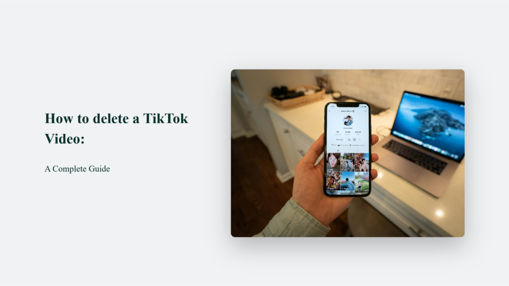 How To Delete A Tiktok Video: A Complete Guide How To Delete A Tiktok Video