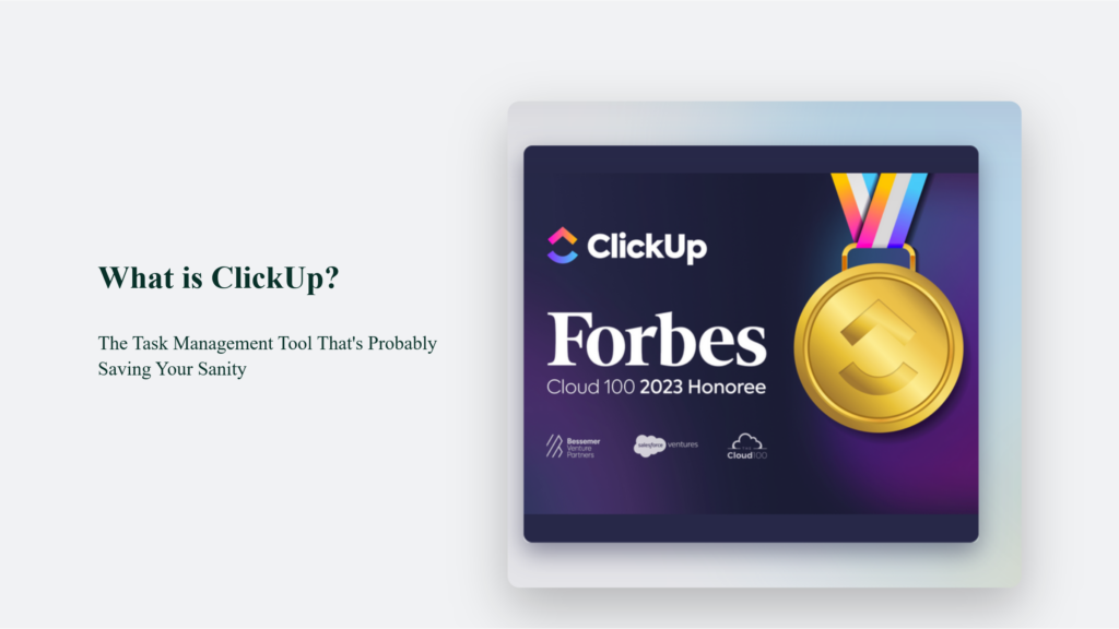 What Is Clickup? The Task Management Tool That'S Probably Saving Your Sanity What Is Clickup