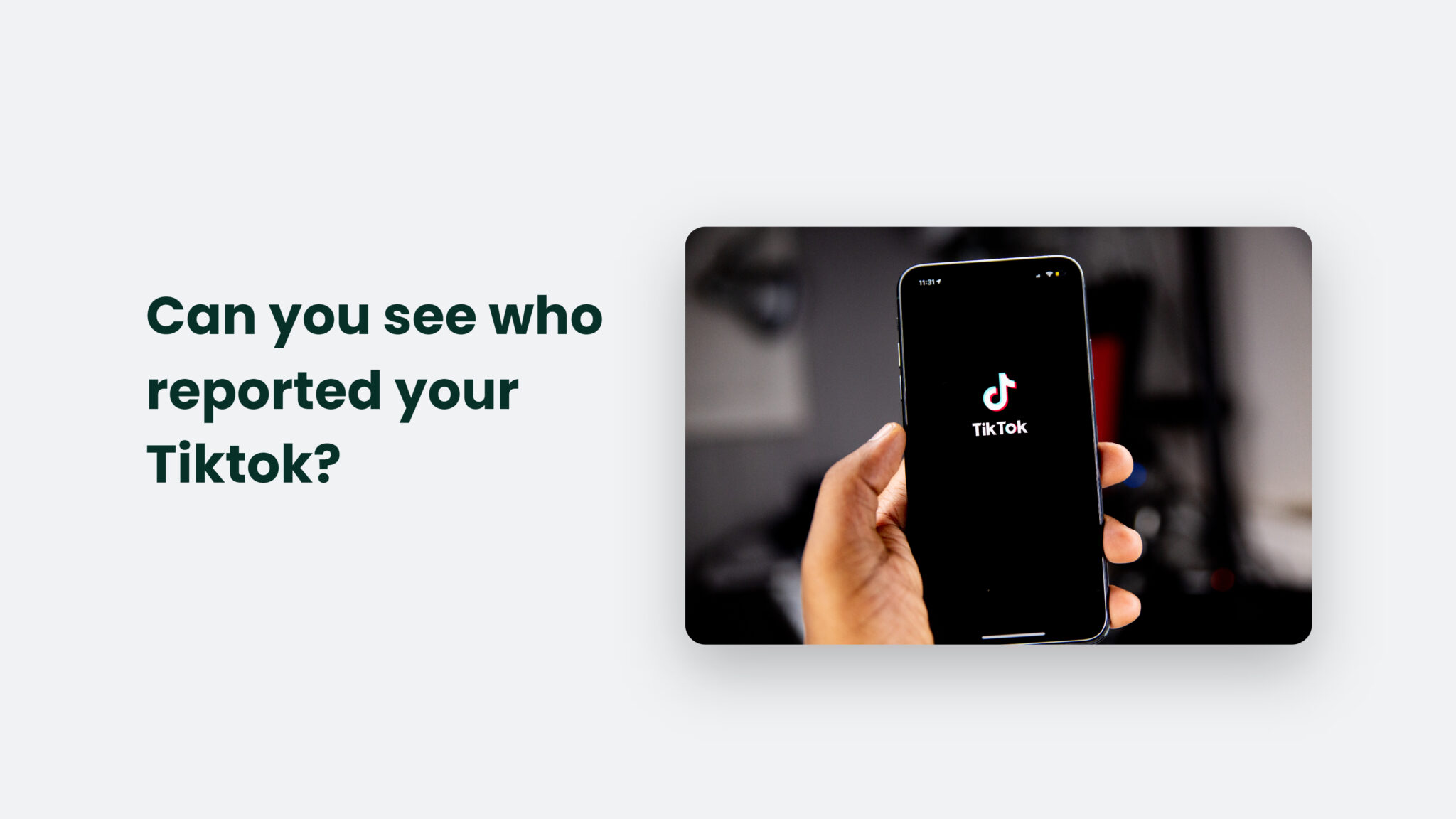 Can You See Who Reported Your Tiktok