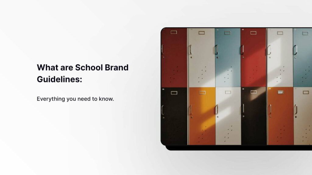 What Are School Brand Guidelines: A Complete Guide To Help You Out In ...